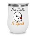 Too Cute To Spook Funny Ghost Halloween Costume Idea Wine Tumbler