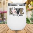 Baseball Mom Leopard For The Love Of The Game Baseball Wine Tumbler