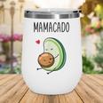 Mamacado Avocado Pregnant Mom Pregnancy Avo Wine Tumbler