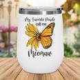 My Favorite People Call Me Meemaw Mothers Day Gifts Wine Tumbler