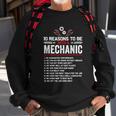 10 Reasons To Be With A Mechanic For Men Car Mechanics Sweatshirt Gifts for Old Men