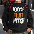 100 That Witch Funny Halloween - Witch Music Lyrics Sweatshirt Gifts for Old Men