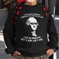 99 Problems No King Washington Independence Day 4Th Of July Sweatshirt Gifts for Old Men
