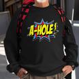 A-Hole Tshirt Sweatshirt Gifts for Old Men