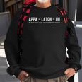 Appa - Latch - Uh I Dont Care What Your Professor Said Premium Men Women Sweatshirt Graphic Print Unisex Gifts for Old Men