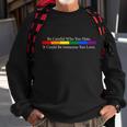 Be Careful Who You Hate It Could Be Someone You Love Sweatshirt Gifts for Old Men