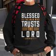 Blessed Is The Man Trusts The Lord Bible Verse Funny Christian Sweatshirt Gifts for Old Men