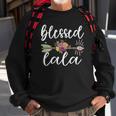 Blessed Lala Grandmother Appreciation Lala Grandma Sweatshirt Gifts for Old Men