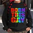 Born This Gay Pride Lgbt Tshirt Sweatshirt Gifts for Old Men