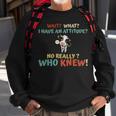 Cow Attitude Really Sweatshirt Gifts for Old Men