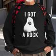 Cute Ghost Halloween I Got A Rock Sweatshirt Gifts for Old Men