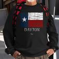 Dayton Tx Texas Flag City State Gift Sweatshirt Gifts for Old Men