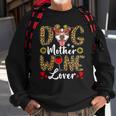 Dog Mother Wine Lover Shirt Dog Mom Wine Mothers Day Gifts Sweatshirt Gifts for Old Men