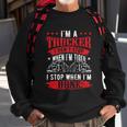 Dont Stop When Tired Funny Trucker Gift Truck Driver Meaningful Gift Sweatshirt Gifts for Old Men