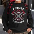 Firefighter Future Firefighter Volunteer Firefighter Sweatshirt Gifts for Old Men