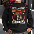 Firefighter Proud Wildland Firefighter Girlfriend Gift Sweatshirt Gifts for Old Men