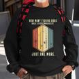 Fishing Rods Does A Fisherman Need Fishing Dad Papa Sweatshirt Gifts for Old Men