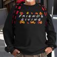 Friendsgiving Fall Autumn Friends & Family Thanksgiving Men Women Sweatshirt Graphic Print Unisex Gifts for Old Men