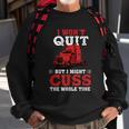 Fun Gift For Truck Drivers Cool Gift Sweatshirt Gifts for Old Men