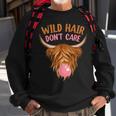 Funny Highland Cow Wild Hair Dont Care Cow Print Sweatshirt Gifts for Old Men