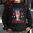 Funny Joe Biden Happy Halloween For Fourth Of July V3 Sweatshirt Gifts for Old Men