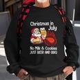 Funny Merry Christmas In July No Milk Cookies Sweatshirt Gifts for Old Men