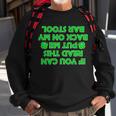 Funny St Patricks Day Quote Sweatshirt Gifts for Old Men