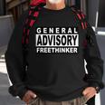 General Advisory Freethinker Tshirt Sweatshirt Gifts for Old Men