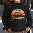 Grandpa The Man The Myth The Legend Saying Tshirt Sweatshirt Gifts for Old Men