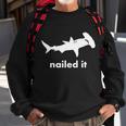 Hammerhead Nailed It Funny Sweatshirt Gifts for Old Men