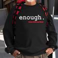 Hashtag Enough March For Our Lives Tshirt Sweatshirt Gifts for Old Men