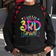 Hello 3Rd Grade Teachers Tie Dye Funny Back To School Sweatshirt Gifts for Old Men