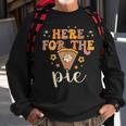 Here For The Pie Pumpkin Spice Autumn Fall Yall Thanksgiving Sweatshirt Gifts for Old Men