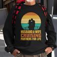 Husband And Wife Cruising Partners For Life Sweatshirt Gifts for Old Men