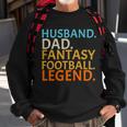 Husband Dad Fantasy Football Legend Sweatshirt Gifts for Old Men