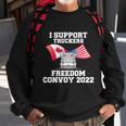 I Support Truckers Freedom Convoy 2022 Trucker Gift Design Tshirt Sweatshirt Gifts for Old Men