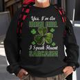 Im An Irish Girl I Speak Fluent Sarcasm Sweatshirt Gifts for Old Men