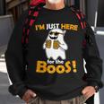 Im Just Here For The Boos Halloween Tshirt Sweatshirt Gifts for Old Men