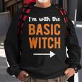 Im With The Basic Witch Matching Couple Halloween Costume Sweatshirt Gifts for Old Men