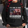 Its Time To Take Brandon To The Train Station V3 Sweatshirt Gifts for Old Men