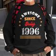 July 1996 Birthday Awesome Since 1996 July Vintage Cool Sweatshirt Gifts for Old Men