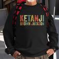 Ketanji Brown Jackson Black History African American Woman Tshirt Sweatshirt Gifts for Old Men