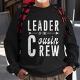 Leader Of The Cousin Crew Gift Sweatshirt Gifts for Old Men