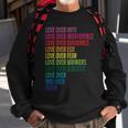 Love Over Everything Sweatshirt Gifts for Old Men