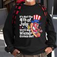 Mens Funny 4Th Of July Hot Dog Wiener Comes Out Adult Humor Gift Sweatshirt Gifts for Old Men