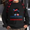 Messy Bun American Flag Stars Stripes Reproductive Rights Gift Sweatshirt Gifts for Old Men