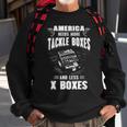 More Tackle Boxes - Less X Boxes Sweatshirt Gifts for Old Men