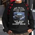My Son Is On Uss Carl Vinson Cvn Sweatshirt Gifts for Old Men