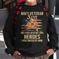 Navy Veteran Son Sweatshirt Gifts for Old Men