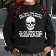 No One Drinks From The Skulls Of Their Enemies Anymore Tshirt Sweatshirt Gifts for Old Men